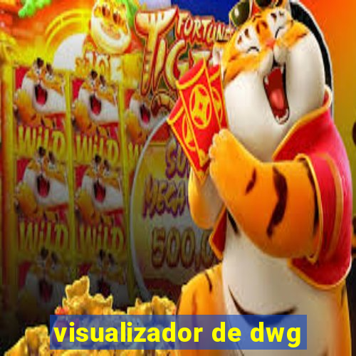 visualizador de dwg